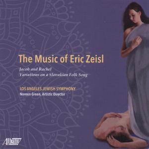 อัลบัม The Music of Eric Zeisl ศิลปิน Michael Sokol