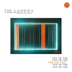 Listen to Ten 40 Two song with lyrics from The Caddies