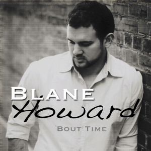 Blane Howard的專輯'Bout Time