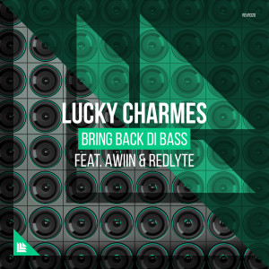 Album Bring Back Di Bass oleh Lucky Charmes