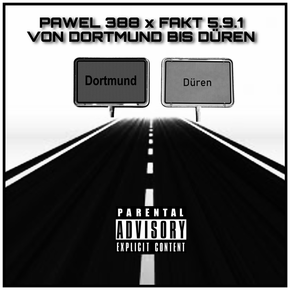 Von Dortmund bis Düren (Explicit)