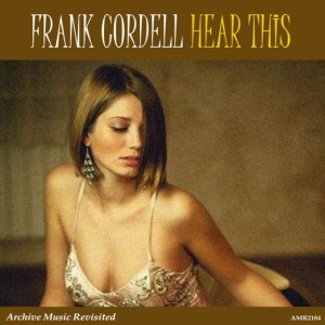 Frank Cordell Orchestra的專輯Hear This