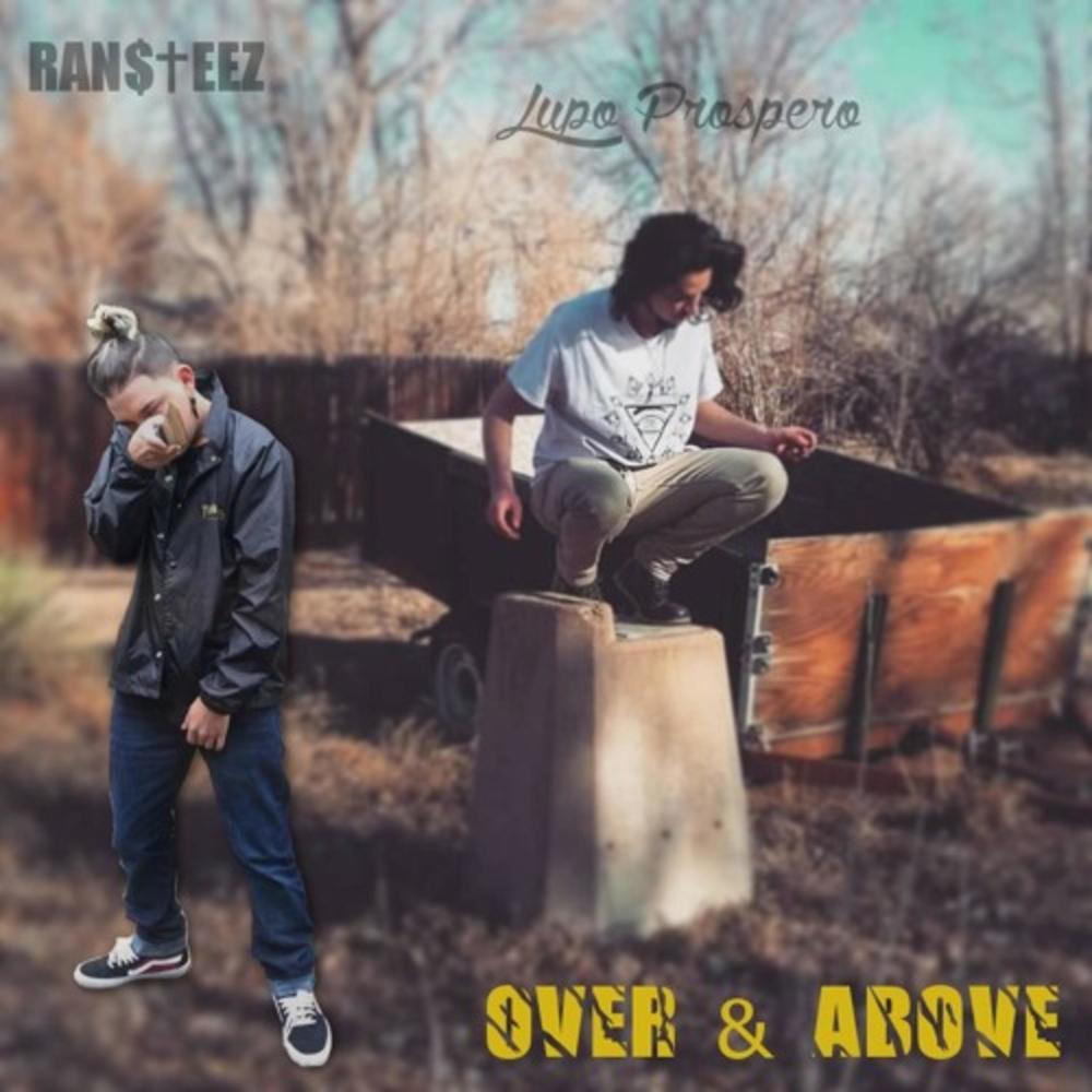 Over And Above (feat. RANSTEEZ) (Explicit)