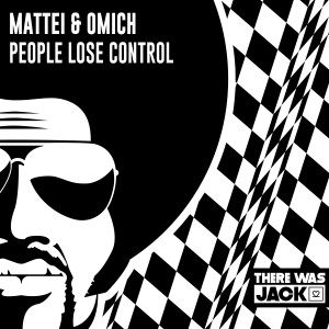 Mattei & Omich的專輯People Lose Control