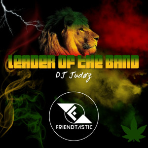 ดาวน์โหลดและฟังเพลง Leader Of The Band พร้อมเนื้อเพลงจาก Dj Judaz