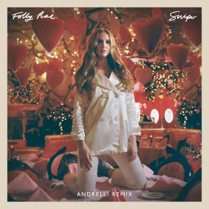 ดาวน์โหลดและฟังเพลง Sniper (Andrelli Remix) พร้อมเนื้อเพลงจาก Folly Rae