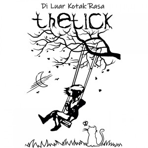 Dengarkan lagu Di Luar Kotak Rasa nyanyian The Tick dengan lirik