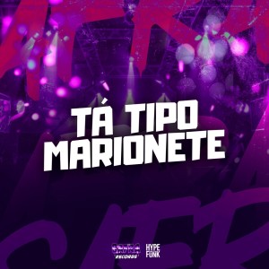 ดาวน์โหลดและฟังเพลง TÁ TIPO MARIONETE (Explicit) พร้อมเนื้อเพลงจาก DJ TwoDark