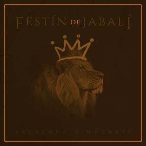 Machete的專輯Festín de jabalí