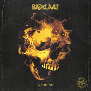 Dengarkan Ambush lagu dari Badklaat dengan lirik