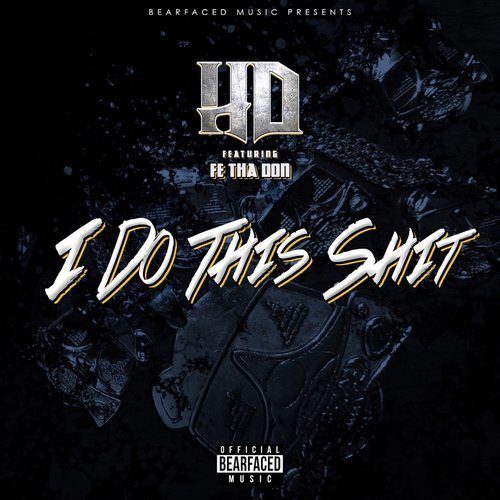 I Do This Shit (Explicit)