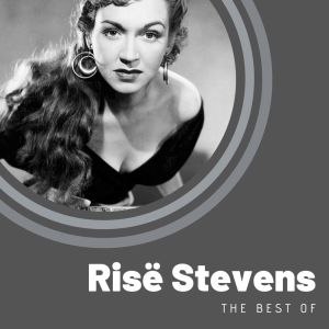 Album The Best of Risë Stevens from Rise Stevens