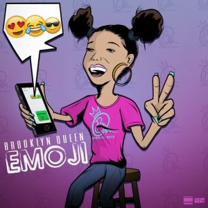 ดาวน์โหลดและฟังเพลง Emoji พร้อมเนื้อเพลงจาก Brooklyn Queen