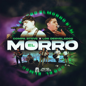 收聽Compa Steve的El Morro歌詞歌曲