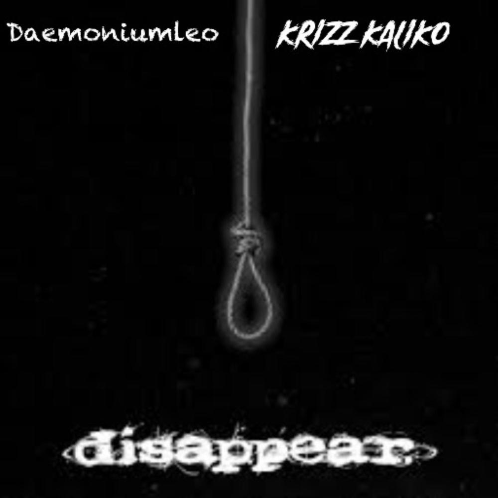 Disappear (feat. Krizz Kaliko & Wyshmaster) (Explicit)
