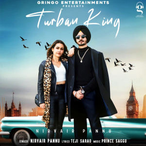 Listen to Turban King song with lyrics from Nirvair Pannu