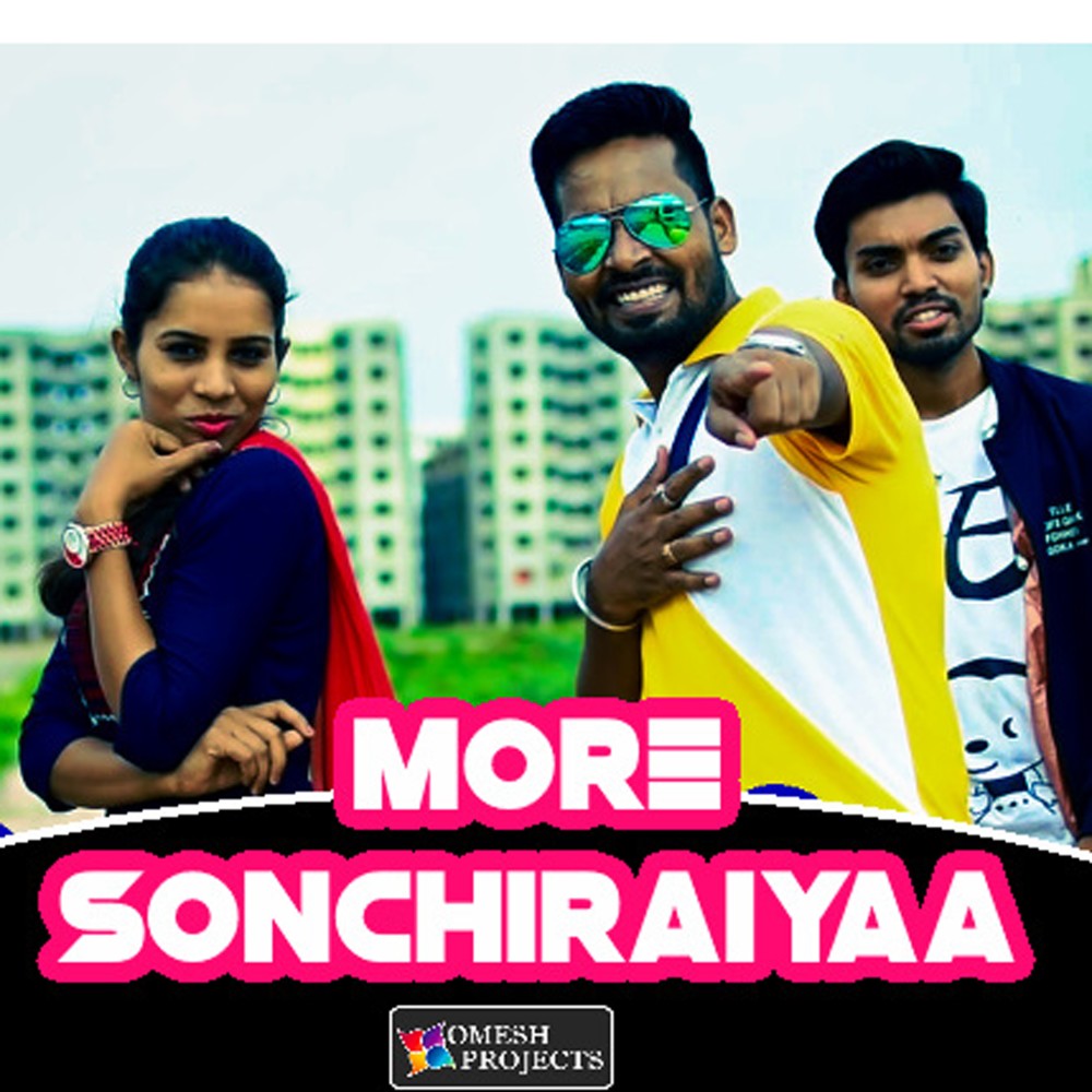 More Sonchiraiyaa