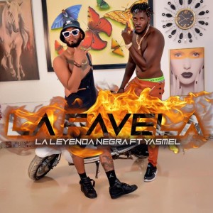 收聽Yasmel的La Favela歌詞歌曲