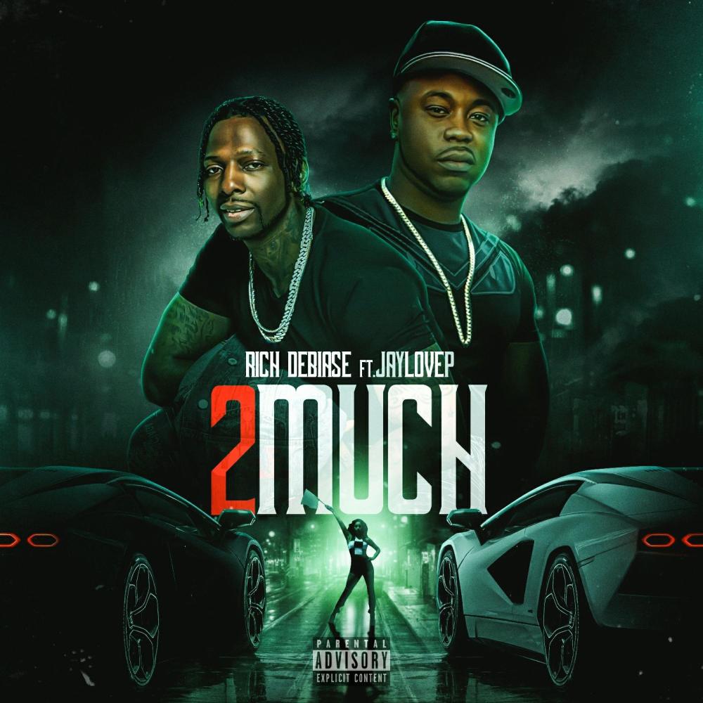 2 Much (feat. Jaylovep) (Explicit)
