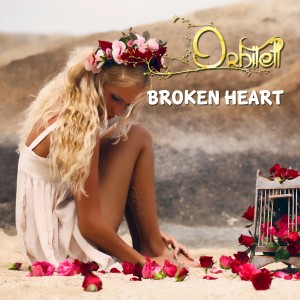 ดาวน์โหลดและฟังเพลง Broken Heart (Original Vocal Mix) พร้อมเนื้อเพลงจาก Orbitell