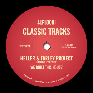 The Heller And Farley Project的專輯We Built This House (feat. Cevin Fisher)