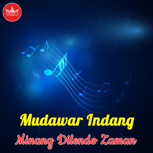 Album Minang Dilendo Zaman from Mudawar Indang