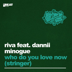 Album Who Do You Love Now (Stringer) oleh Dannii Minogue