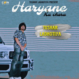 Album Dheere Dheere from Tushar Ladhotiya
