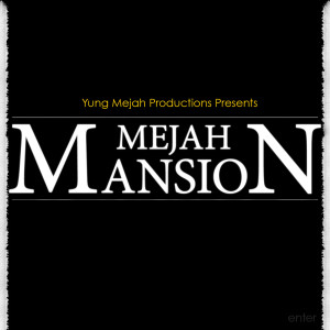 Album Mejah Mansion (Explicit) from 