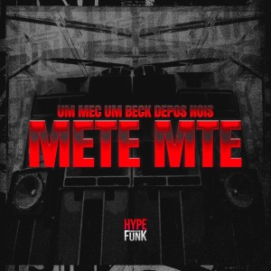 MC Gideone的專輯Um Mec um Beck Depos Nois Mete Mete (Explicit)