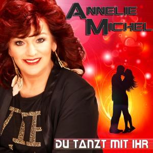 ดาวน์โหลดและฟังเพลง Du tanzt mit ihr พร้อมเนื้อเพลงจาก Annelie Michel