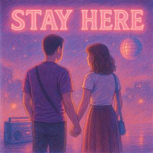 Novaera Sky的專輯Stay Here (feat. Artem & Lena)
