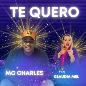 Dengarkan lagu Te Quero nyanyian Mc Charles dengan lirik
