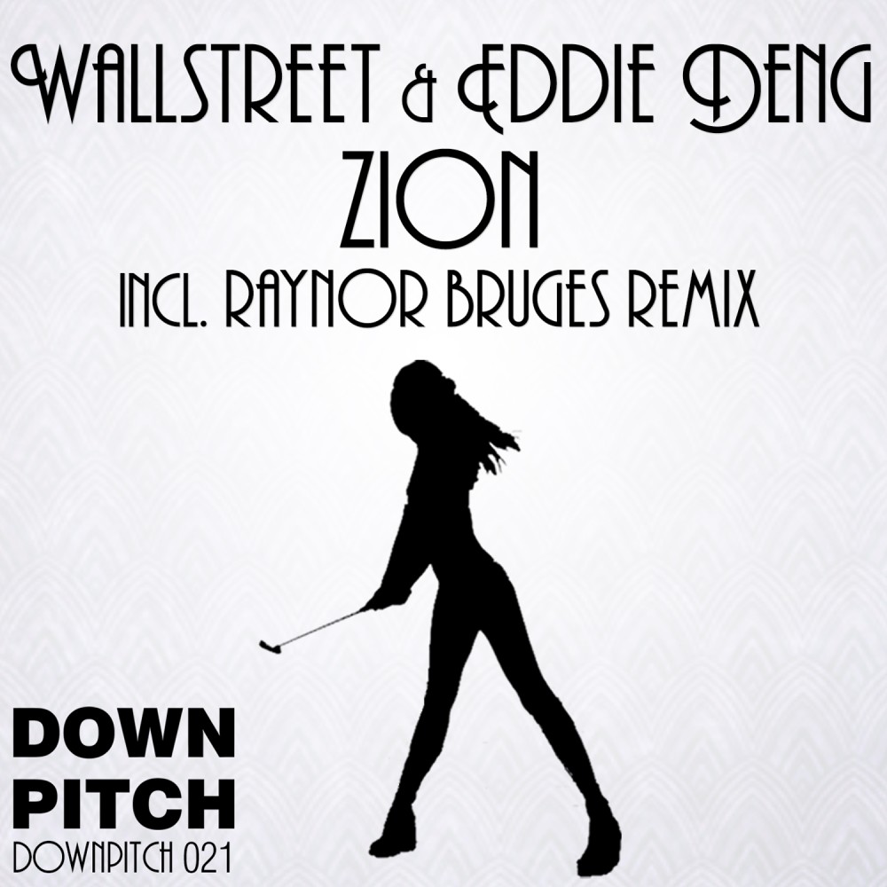 Zion (Raynor Bruges Remix)