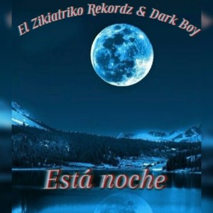 Dark Boy的專輯Esta Noche (Explicit)