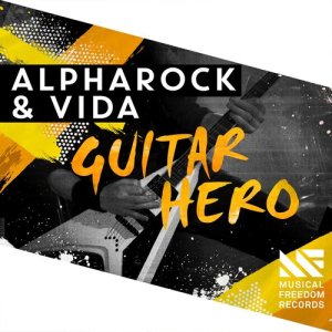 ดาวน์โหลดและฟังเพลง Guitar Hero พร้อมเนื้อเพลงจาก Alpharock
