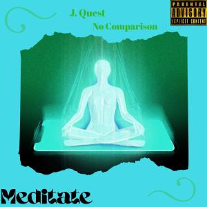 Album Meditate (Explicit) from J. Quest