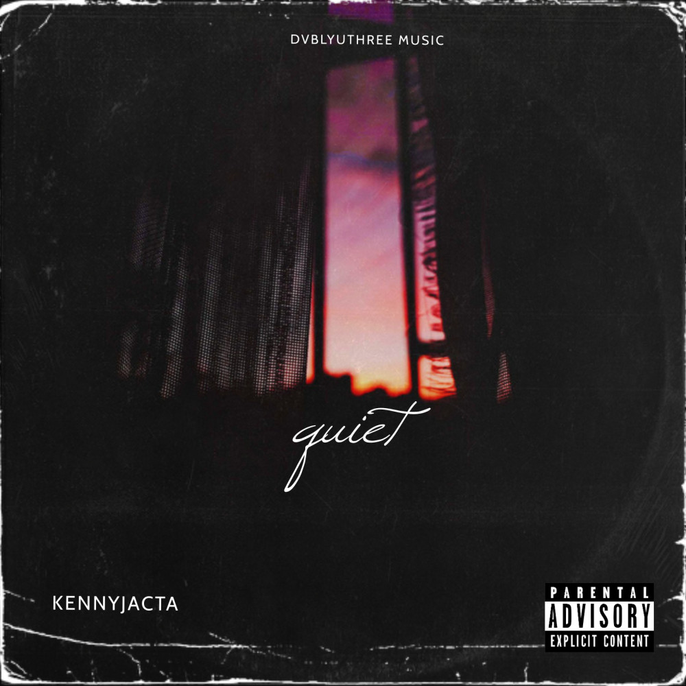 Quiet (Explicit)