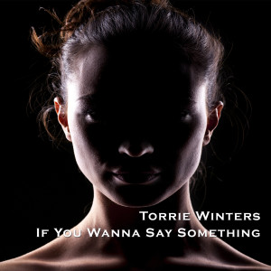 Listen to I'm Trying I'm Trying I'm Trying song with lyrics from Torrie Winters