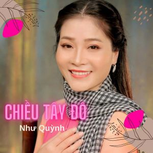 Album Chiều Tây Đô from Như Quỳnh