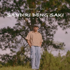 Album Sandiri Deng Saki (Remake) from WB Project