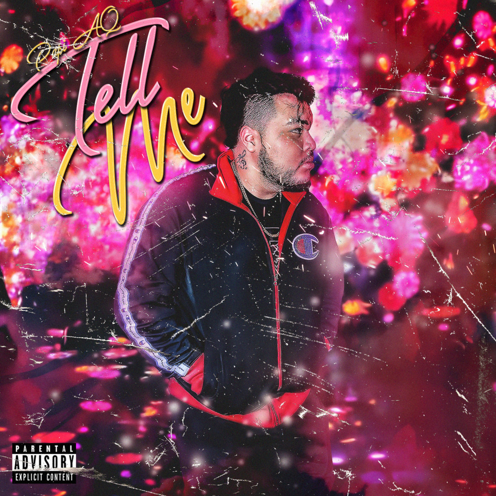 Tell Me (Explicit)