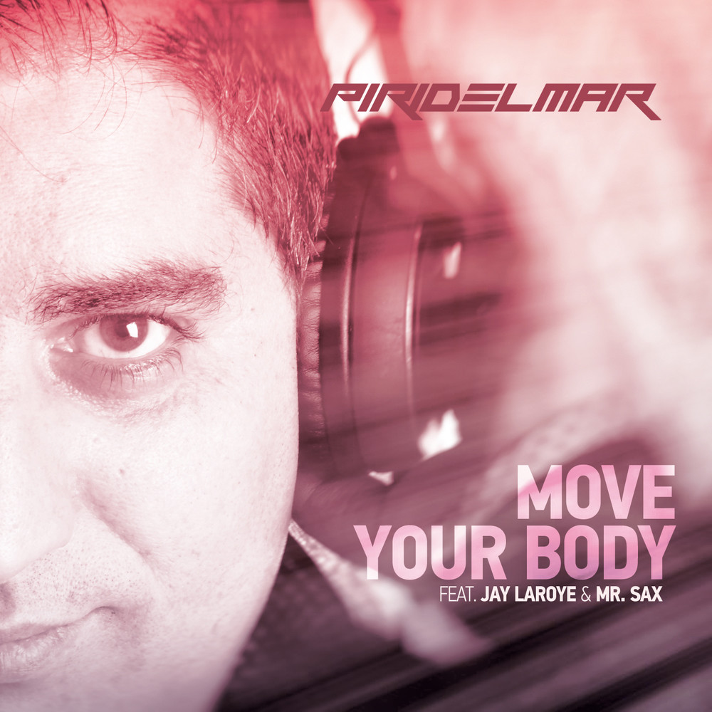 Move your Body (Extended Club Mix)