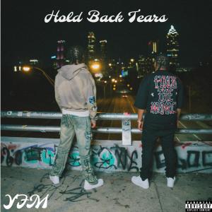 YFM的專輯Hold Back Tears (Explicit)