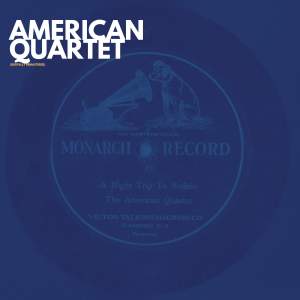 American Quartet的專輯A Night Trip to Buffalo (Recording Take M-4 - Digitally Remastered)