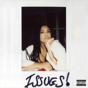 ดาวน์โหลดและฟังเพลง Issues (Explicit) พร้อมเนื้อเพลงจาก Lovelle