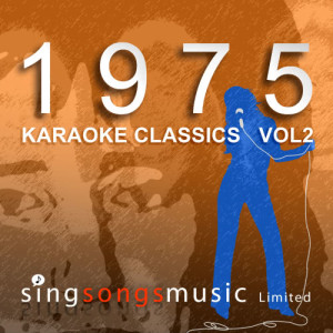 อัลบัม 1975 Karaoke Classics Volume 2 ศิลปิน 1970s Karaoke Band