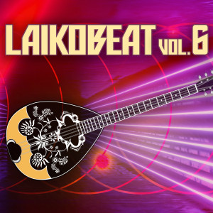 Album Laikobeat, Vol. 6 from Various