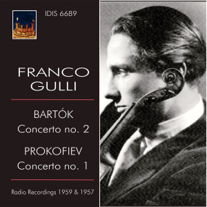 Franco Gulli的專輯Bartók: Concerto No. 2 - Prokofiev: Concerto No. 1 (Live)