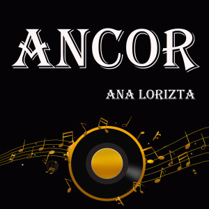 Album Ancor from Ana Lorizta